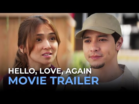 Hello, Love, Again OFFICIAL MOVIE TRAILER | Alden Richards, Kathryn Bernardo