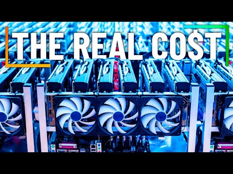 The Real Cost Of Mining Cryptocurrency