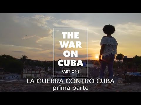 La guerra contro Cuba - prima parte