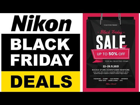 2021 Nikon Black Friday Deals on Camera and Lens. Shop early Black Friday deals for Nikon DSLRs