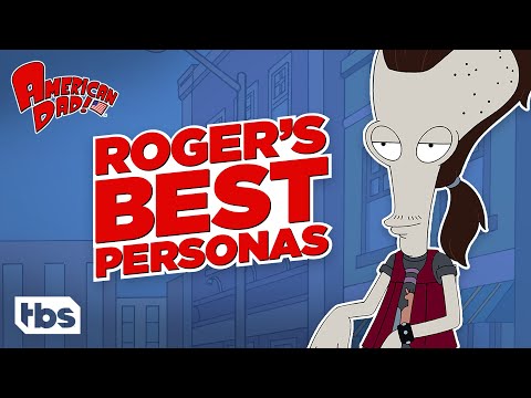 American Dad: Roger’s Best Personas (Mashup) | TBS