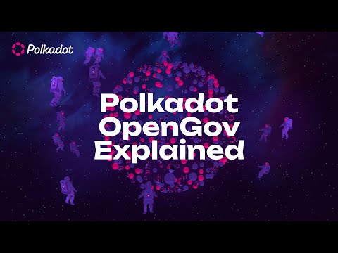 Polkadot OpenGov Explained