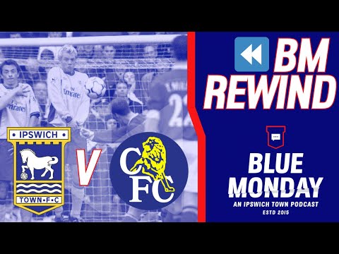 ⏪ IPSWICH TOWN V CHELSEA | Blue Monday Rewind | #itfc #cfc #premierleague