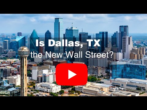 Is Dallas, TX going to be the New Wall Street? Stock Exchange in Dallas