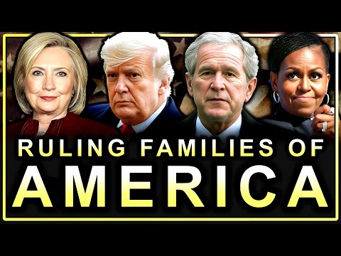 The Political Families Who Conquered Modern America (Documentary)