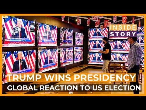 What&#039;s the international reaction to Trump&#039;s election win? | Inside Story