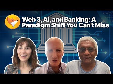 Web 3, AI, and Banking: A Paradigm Shift You Can&#039;t Miss | FinancialFox | Greengage | Web3 Banking