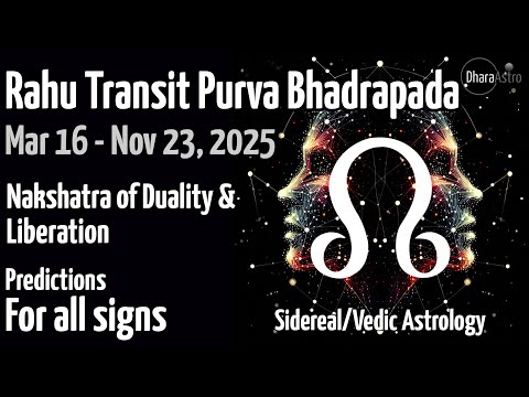 Rahu transit in Purva Bhadrapada Nakshatra | Mar - Nov 2025 | Vedic / sidereal Astrology #Rahu