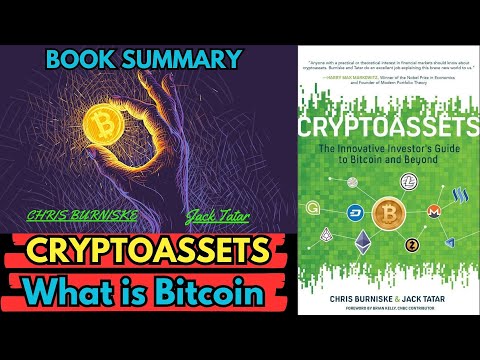 CRYPTOASSETS BOOK SUMMARY BY CHRIS BURNISKE, JACK TATAR | AudioBook