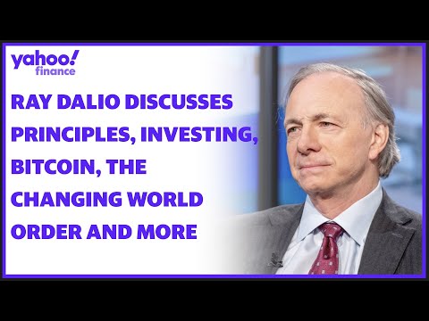 Ray Dalio on &#039;Principles,&#039; The Changing World Order, inflation, investing, bitcoin, and more