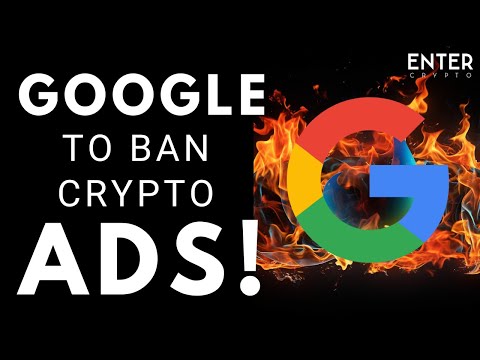 🔥 CRYPTO ADS BANNED? Google’s Strict New Policy Explained! 🔥