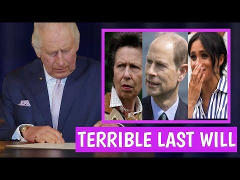 SHOCKING! King Charles unveils Queen’s will And Edward, Meghan And Princess Anne Are Out Of The List