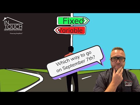 Will you lock-in or stay Variable if your mortgage is triggered on September 7th? #fixed #variables