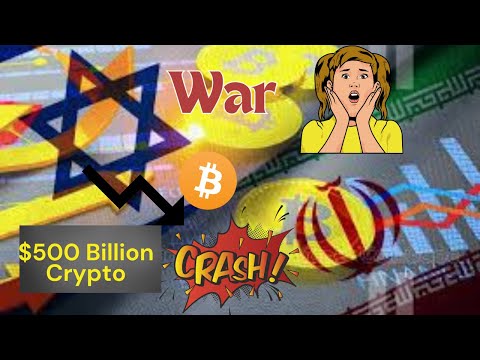 #$500 Billion Crypto Value Israel-Iran War @IOTF