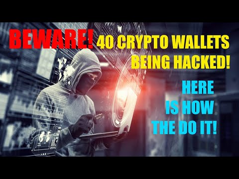 BEWARE! 40 CRYPTO WALLETS BEING HACKED! COINBASE, BINANCE, ETC. HERE IS HOW THE DO IT!