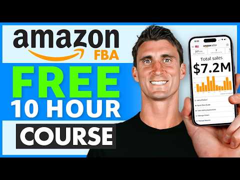 FREE Amazon FBA Course | COMPLETE Step by Step Tutorial For Beginners 2025