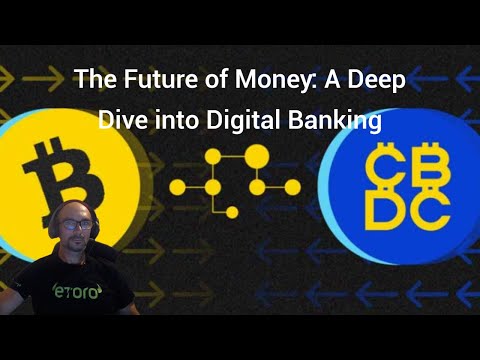 The Future of Money: A Deep Dive into DigitalBanking crypto