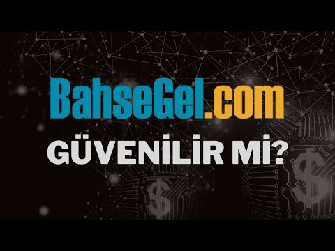 Bahsegel Güvenilir Mi ? Güvenilir Bahis Siteleri &amp; Casino Siteleri