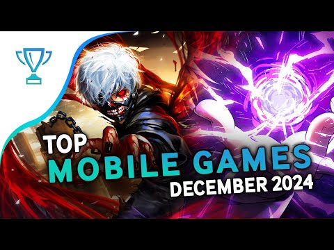 🏆 Top of the Best NEW Mobile Games of December 2024 (Android &amp; iOS)