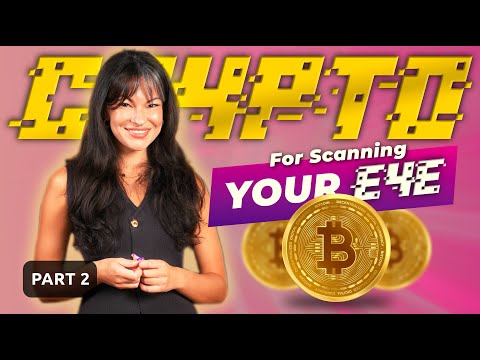 How To Get Crypto Just For Scanning Your Eye | PART 2