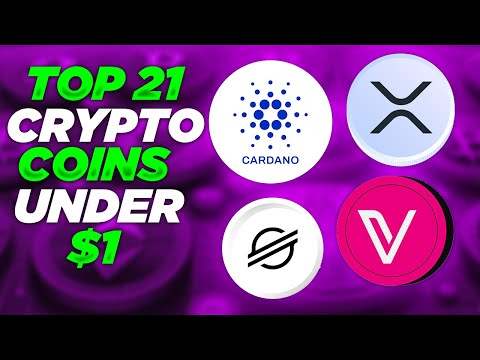 Top 21 Cryptos Under $1 That Could Skyrocket in 2025