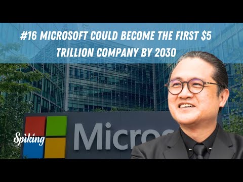 #16 Microsoft could become the first $5 Trillion company by 2030 ⚡️