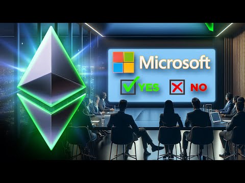 Microsoft Chooses Ethereum Over Bitcoin✅