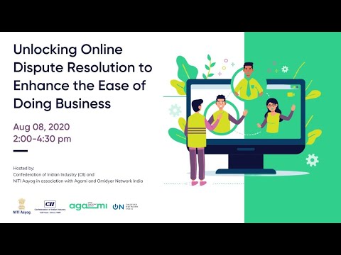 Unlocking Online Dispute Resolution to Enhance the Ease of Doing Business