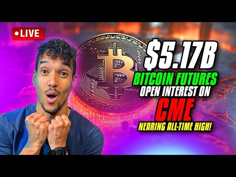 $5.17 Billion Bitcoin Futures Open Interest on CME Nearing All-Time High!