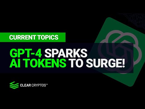 ChatGPT-4 Sparks AI TOKENS to SURGE!