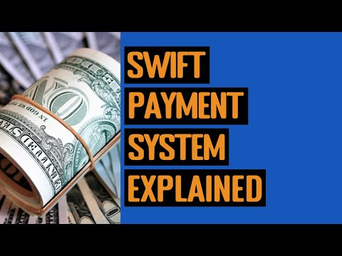 SWIFT Payment System Explained