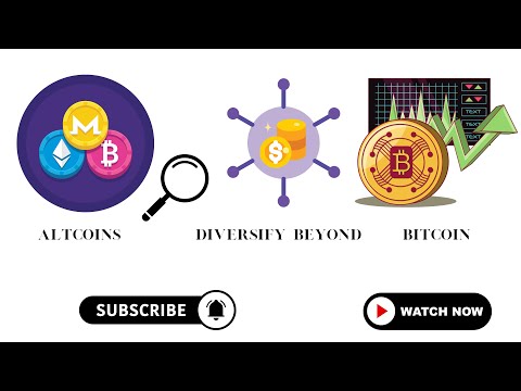 Exploring the World of Altcoins: Diversify Beyond Bitcoin