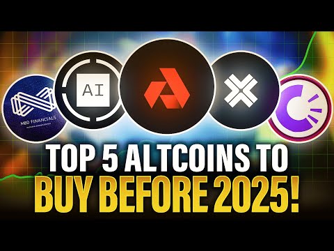 HURRY NOW: Top 5 Altcoins You NEED TO BUY Before 2025