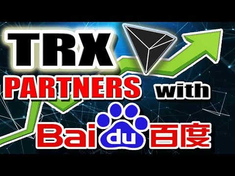 Tron (TRX) Partners with Baidu (China&#039;s Google) Amid Controversy