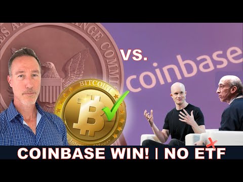 COINBASE VS. SEC: MAJOR WIN ALREADY! BITCOIN ETF IS DOA (SORRY)