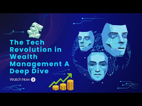 The Tech Revolution in Wealth Management A Deep Dive|crypto the future of money