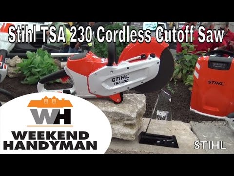 Stihl TSA 230 Lithium Ion Battery Powered Cut Off Brick Saw | Weekend Handyman | #StihlUSA