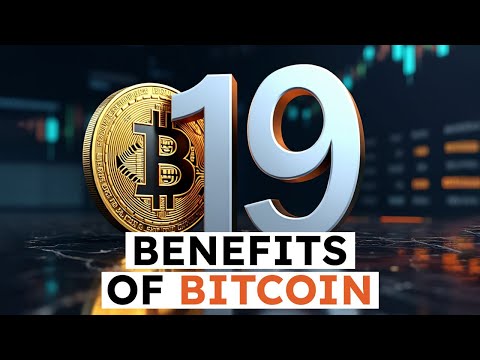 19 Benefits Of Bitcoin That Most People Have Never Heard About