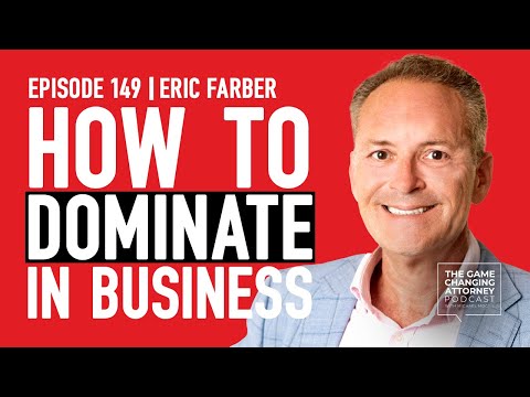 Eric Farber — Mastering the Attention Economy: Revolutionizing Legal Services and Access to Justice